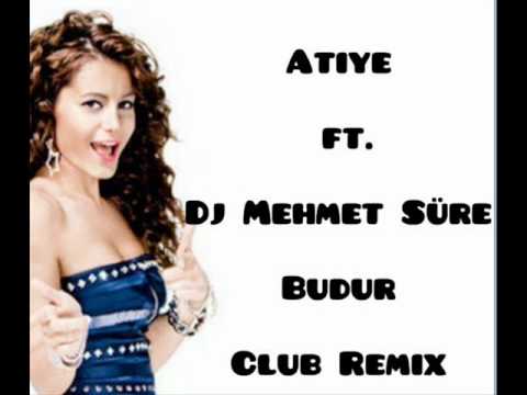 Atiye ft. Dj Mehmet Süre Budur Club Remix.wmv