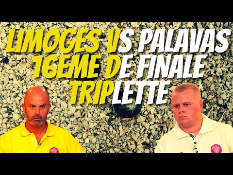 16 eme de Finale Triplette Palavas vs Limoges Trophée des Villes 2022 - Pétanque
