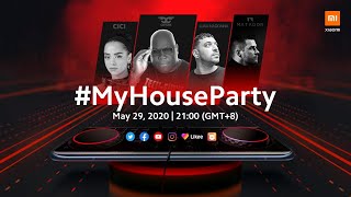 Cici, Luigi Madonna, Matador, Carl Cox - Live @ Xiaomi #MyHouseParty 2020