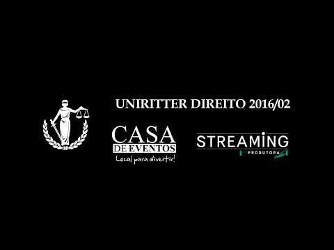 Formatura Uniritter Direito 2016/02 - CASA de EVENTOS