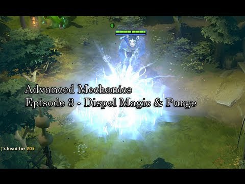 Advanced Mechanics - Dispel Magic & Purge