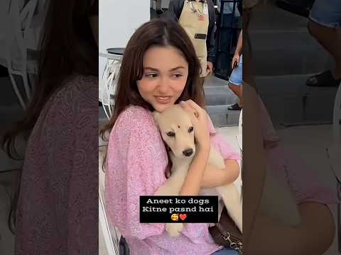 Aneet Padda Loves Pet  Dog🐶 #aneetpadda #saiyaara #shorts