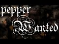 Pepper - Wanted Cover 