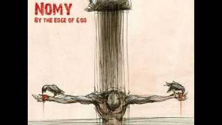 Nomy - By the edge of god