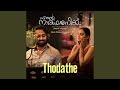 Thodathe (From 