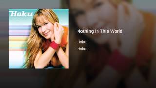 Nothing In This World Music Video