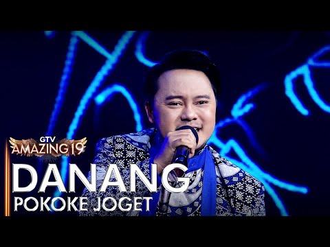 DANANG - POKOKE JOGET | AMAZING 19 GTV