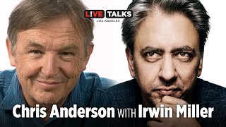 Chris Anderson in conversation with Irwin Miller at Live Talks Los Angeles