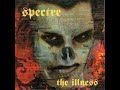 SPECTRE – THE ILLNESS (1995) | Full Album