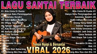 Download lagu Full Album Lagu Santai Terpopuler 2026 🎷Top Lagu Pop Indonesia Terbaru & Paling Hist 2026🔥 mp3