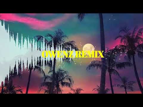 Ocean on fire ft. Taylor Mathews ( OWENZ REMIX _2020 )