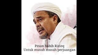 Download lagu story wa SEDIH ceramah singkat habib Rizieq mp3