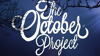 The October Project | Bullitain