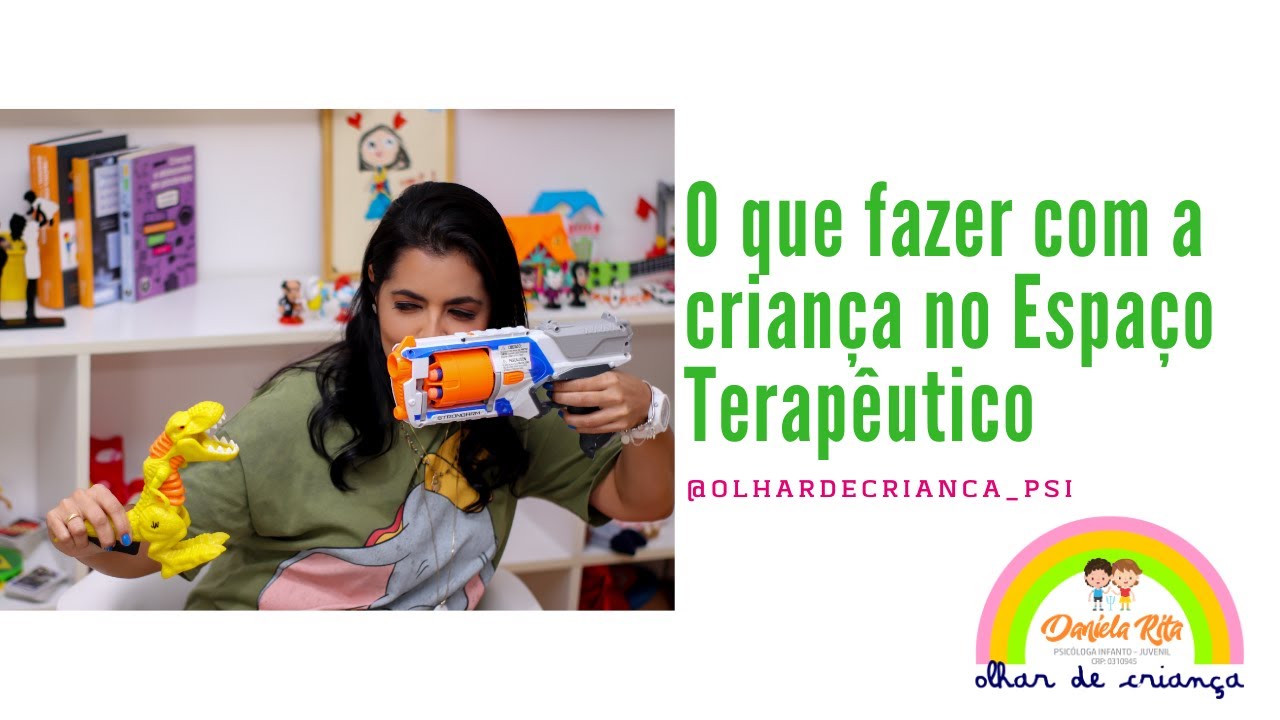 O que fazer com a criança no Espaço Terapêutico I Dani Rita Psi