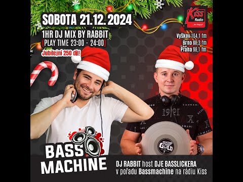 Bassmachine 250 by : DJ BASSLICKER / KISS Radio / Guest Mix by dj-rabbit / YEAR MEGAMIX 2024 🔥🎧🔊💿