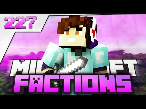 Minecraft: Factions Let's Play! Episode 227 - Skyvault BaseRaid!