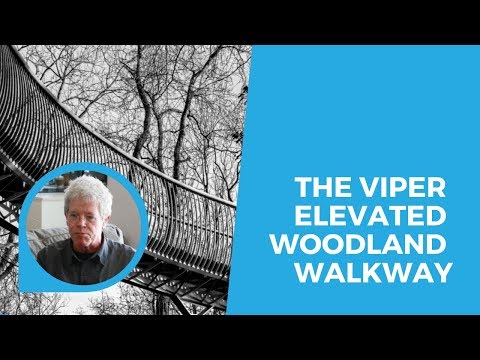 The Viper Elevated Woodland Walkway - Architect Interview #SAISCSteel19