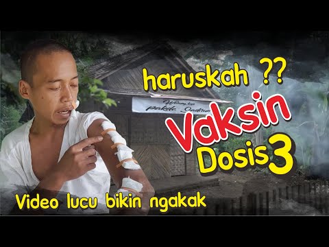 budal-vaksin-dosis-3-komedi-kampung-sadirun-covid-19-omicron-booster-video-lucu-kikin-ngakak