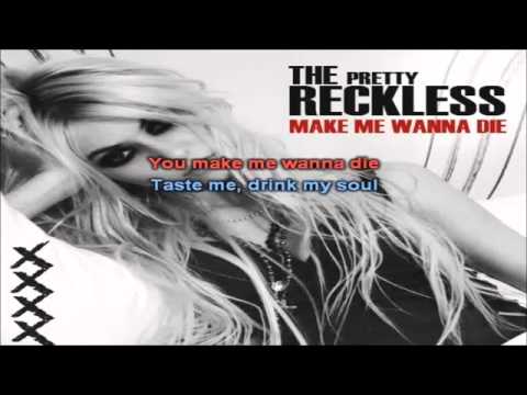 The Pretty Reckless - Make Me Wanna Die karaoke com back vocal