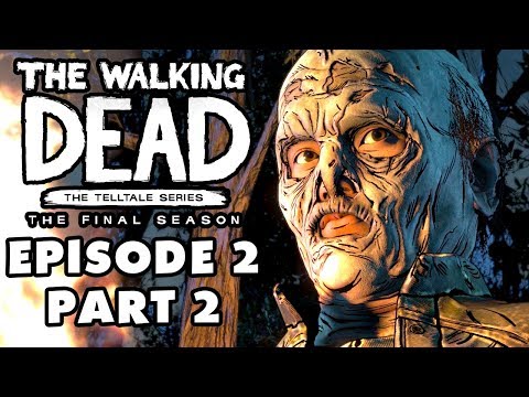 The Walking Dead: The Final Season - Episode 2: Suffer the Children - Gameplay Walkthrough Part 2