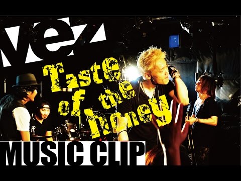 『tast of the honey』 vez MV