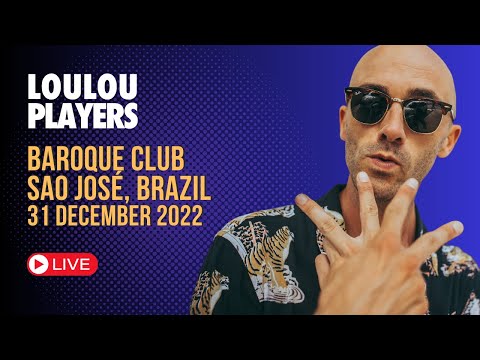 Loulou Players @ Baroque Club, Sao José, Brazil / 31 december 2022 (sunrise set)