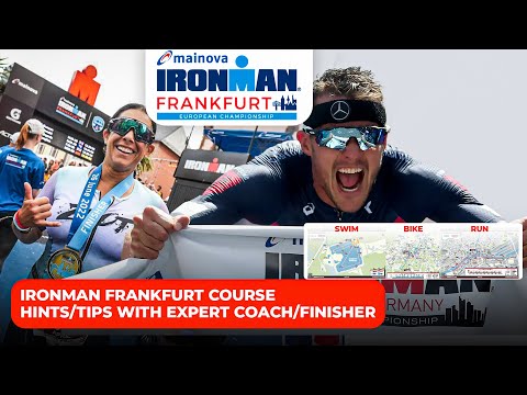 IRONMAN Frankfurt Course review with Expert Coach