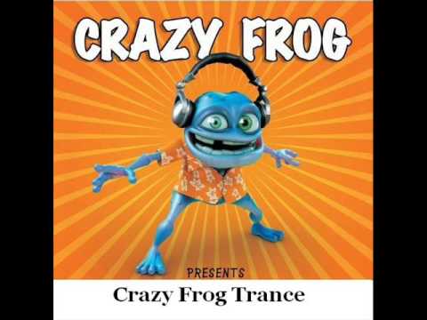 Crazy Frog Trance