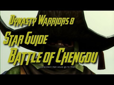 Dynasty Warriors 8 (Shu)  Battle of Chengdu Star Guide (English)