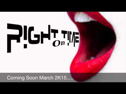 Right ON Time (Teaser)