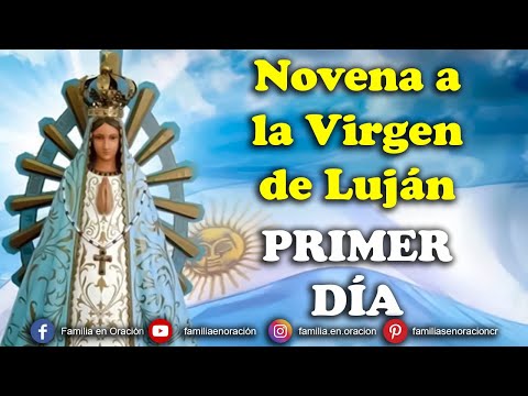 Novena to the Virgin of Luján - Day 1