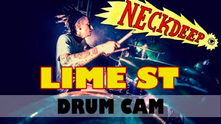Neck Deep | Lime St | Drum Cam (LIVE)