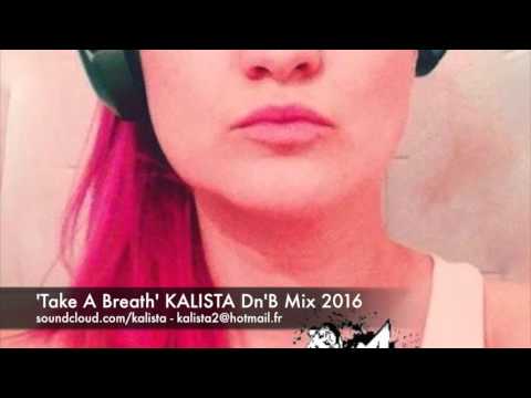 Drum n'bass Mix 2016 - KALISTA