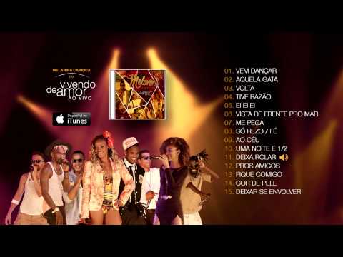 Melanina Carioca - Deixa Rolar (Ao Vivo)