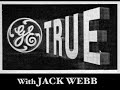 G.E. TRUE 1962 - Circle of Death - Jack Webb, William Conrad - Marine injured at Battle of Okinawa