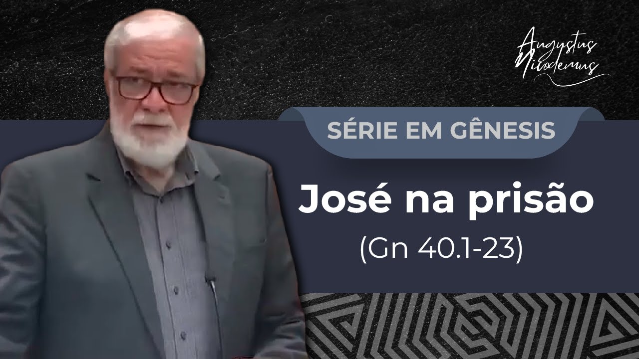 76. José na prisão (Gn 40.1-23)