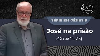 76. José na prisão (Gn 40.1-23)