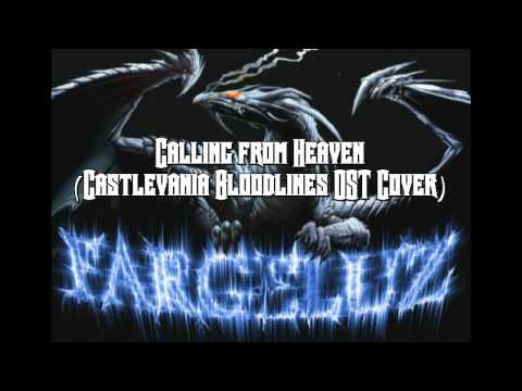 Fargeluz - Calling from Heaven (Castlevania Bloodlines OST COVER)