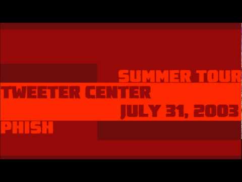 2003.07.31 - Tweeter Center