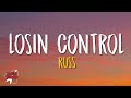 Russ Losin Control Lyrics