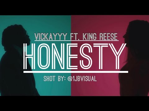 HONESTY FT. KING REESE (OFFICIAL MUSIC VIDEO)