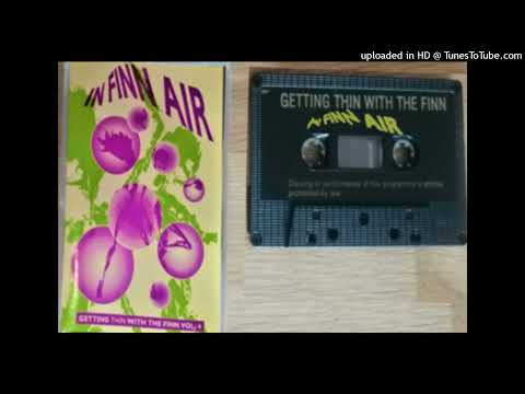 Mickey Finn - Getting Thin With The Finn Vol 4 - In Finn Air (1993) (Side B)