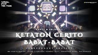 Download lagu DJ KETATON CERITO MELODY BABAT BABAT mp3