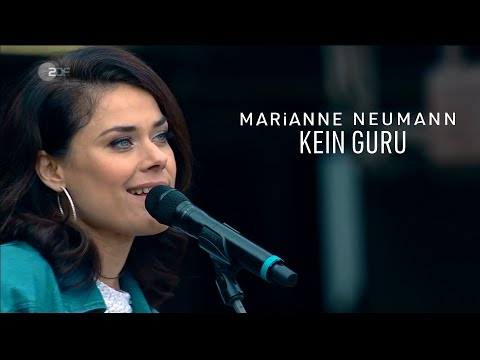 Kein Guru - MARiANNE NEUMANN (ZDF Fernsehgarten on Tour)