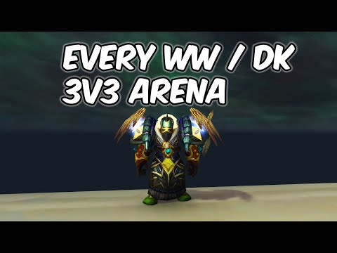 How Every WW/DK 3v3 Goes - Windwalker Monk PvP - WoW BFA 8.1.5