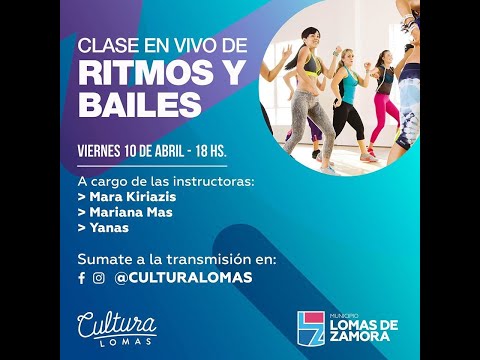 Cultura Lomas TV - Clase de Ritmos y Bailes -10 de Abril 2020