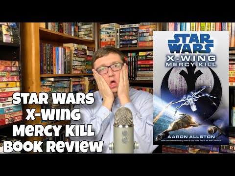 Star Wars X-Wing Mercy Kill Book Review