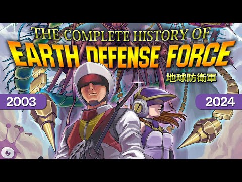The Complete History of Earth Defense Force (2003 - 2024) — Updated with all the latest games!