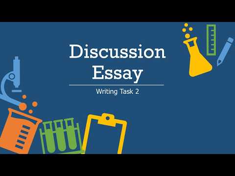 IELTS Writing Task 2: How to Write a Discussion Essay | Discuss Both Views & Give Your Opinion