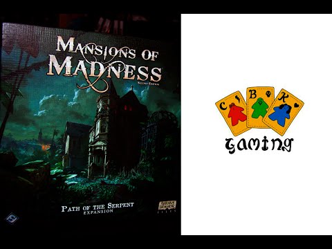 CBK Gaming Discuss and Review Mansions of Madness: Path of the Serpent